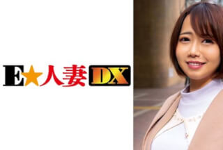 299EWDX-317 Naoko’s 30-year-old F-cup mature woman has a passion for a man other than her husband!