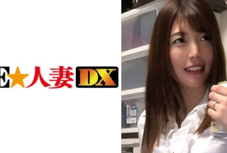 299EWDX-288 あかりさん 32歳 不倫を愉しむFカップ熟妻