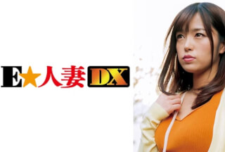 299EWDX-357 透ける黒ストと爆乳が男を誘う。あどけない顔とは裏腹な性欲！