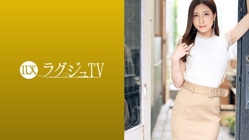 259LUXU-1285 ラグジュTV 1274 極上スタイルの美しきキャビンアテンダントが、ドSな彼の指令でAV出演！恍惚な表情で巨根を咥え、濃密な前戯に全身を震わせ昇天！イイ女が恥じらいもなく淫れる姿に世の男性を虜にすること間違いなし！ (南マナ)