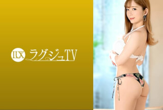 [中国語字幕]259LUXU-1460 ラグジュTV 1441 ムッチリとした身体がとてもイヤらしい美人ネイリスト登場！初めてカメラの前で恥ずかし姿を晒し、その興奮で頬を染め、陰部からは湿り気を帯びた音を響かせる！