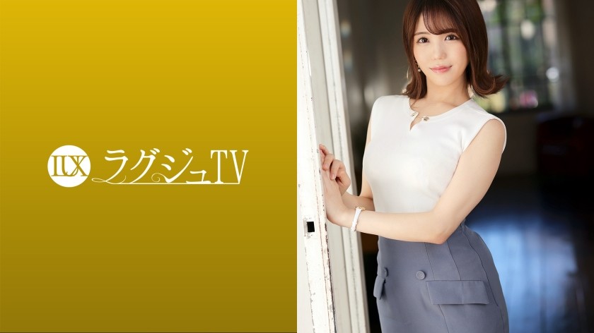 259LUXU-1532 ラグジュTV 1511 「彼氏に言われて出演します…」寝取られ願望のある同棲中の彼氏の指示でAV出演！！献身的な上目遣いフェラ！むっちりボリューム尻に挿入すれば可愛い喘ぎ声を上げてうっとり顔でよがり乱れ絶頂を繰り返す！！ (佐々木夏菜)