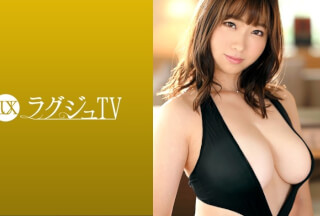 259LUXU-1511 ラグジュTV 1519 自分の身体に自信を付けたいとAV出演を決めた癒し系OLが登場！エロイ水着とオイルの艶でむちむちグラマラスボディの魅力が引き出され、ピストンされるたびに揺れ踊る巨乳は必見！ (早見依桜)