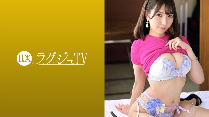 259LUXU-1572 ラグジュTV 1555 『女としての魅力を高めたくて…』結婚3年目の巨乳人妻が初登場！端正な顔立ちと豊満なバストをお持ちの美女が他人棒でよがり乱れる背徳セックス！！ (美丘さとみ)