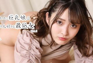 HEYZO 2804 最高にエロい巨乳娘は寝取り大好きな最低女Vol.2 – 衣吹かのん