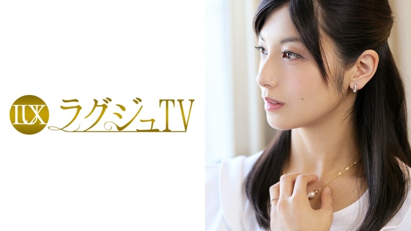 259LUXU-049 ラグジュTV 062 (平清香)
