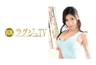 259LUXU-108 ラグジュTV 100 (観月やよい)