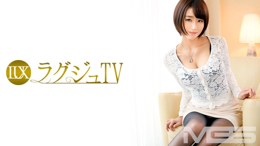 259LUXU-211 ラグジュTV 207 (七瀬ひとみ)