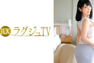 259LUXU-401 ラグジュTV 460 (新村あかり)