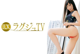 259LUXU-784 ラグジュTV 793